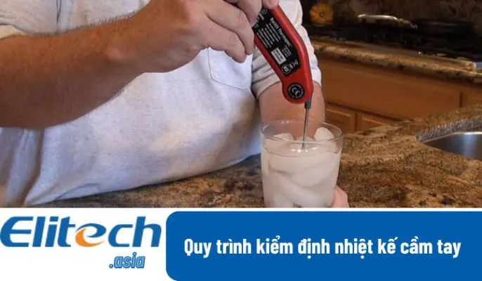 Quy trình kiểm định nhiệt kế cầm tay
