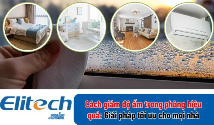 cach giam do am trong phong hieu qua