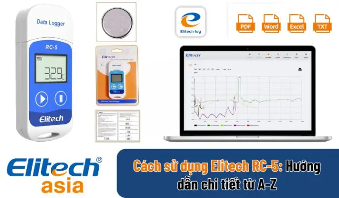Cách sử dụng Elitech RC-5: Hướng dẫn chi tiết từ A-Z cach su dung rc 5